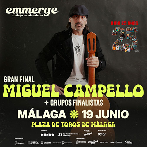 Miguel Campello - Final Emerge - Gira 25